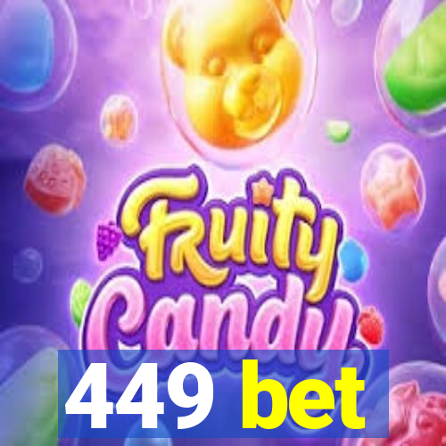 449 bet